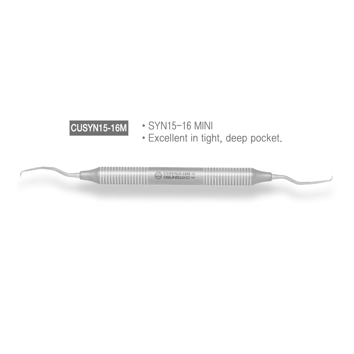 Dental Universal Mini Curette, CUSYN15-16M