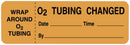 LABEL, O2 TUBING CHANGED DATETIME BY ORG 3"X1" (220/RL), 220/RL