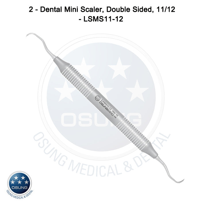 Dental Micro Scaler SMS11-12 Light Wt. Metal Handle, 5 Pcs Set - Osung USA