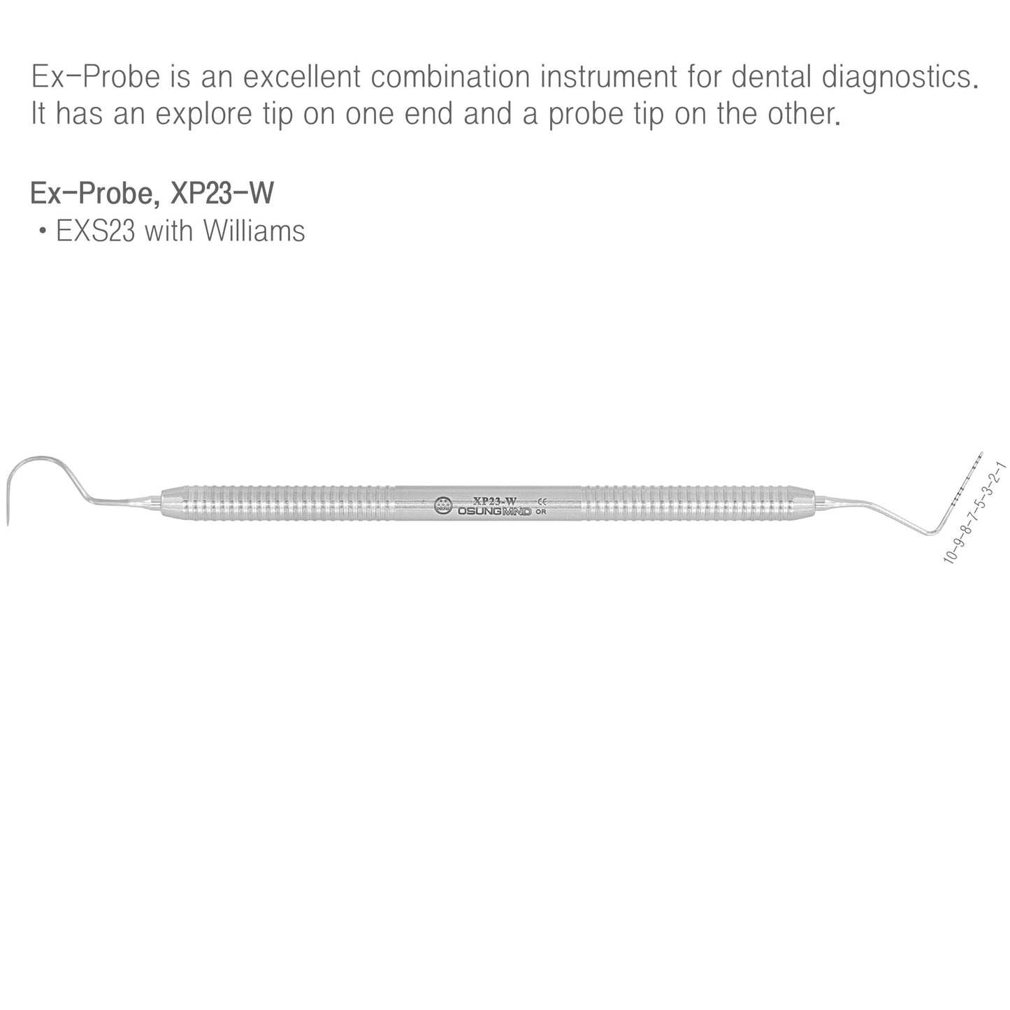 Osung 23/Williams Dental Explorer Probe Shepherd's hook Explorer + Probe Premium -XP23-W - Osung USA