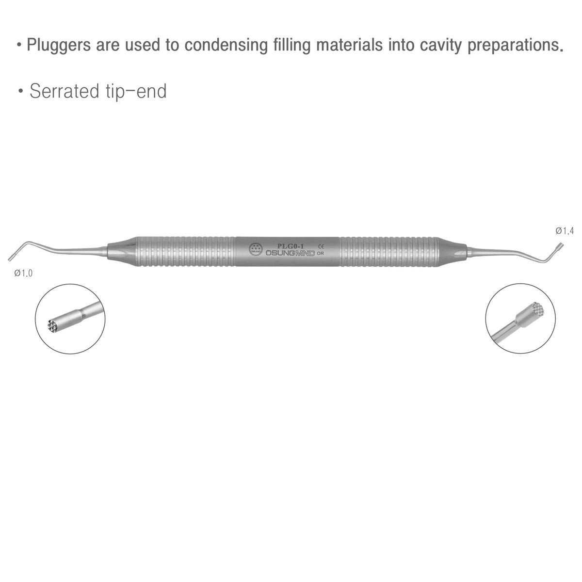 Osung 0/1 Dental Amalgam Plugger Premium -PLG0-1 - Osung USA