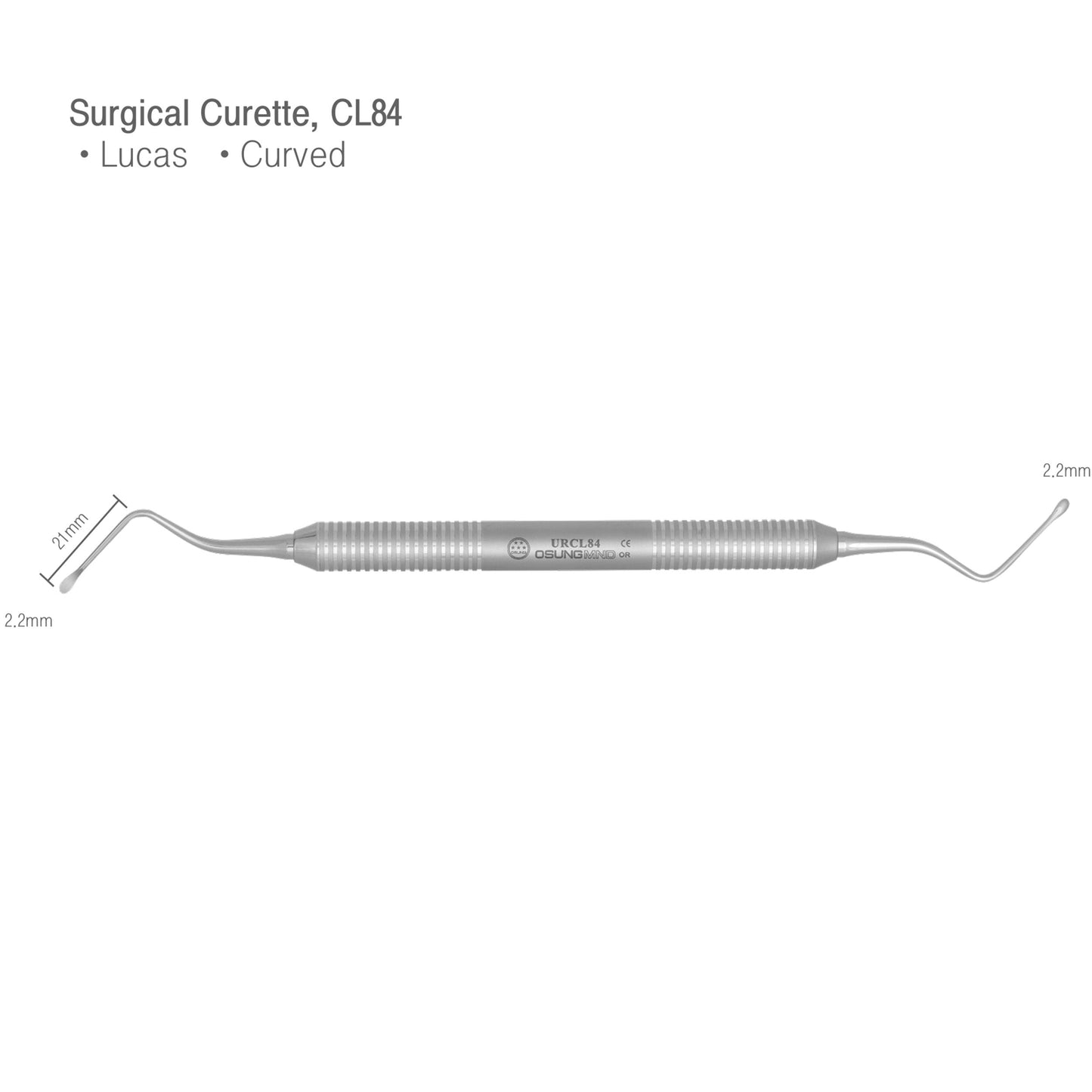 Osung #84 Lucas Curved Dental Surgical Curette 2.2mm -URCL84 - Osung USA