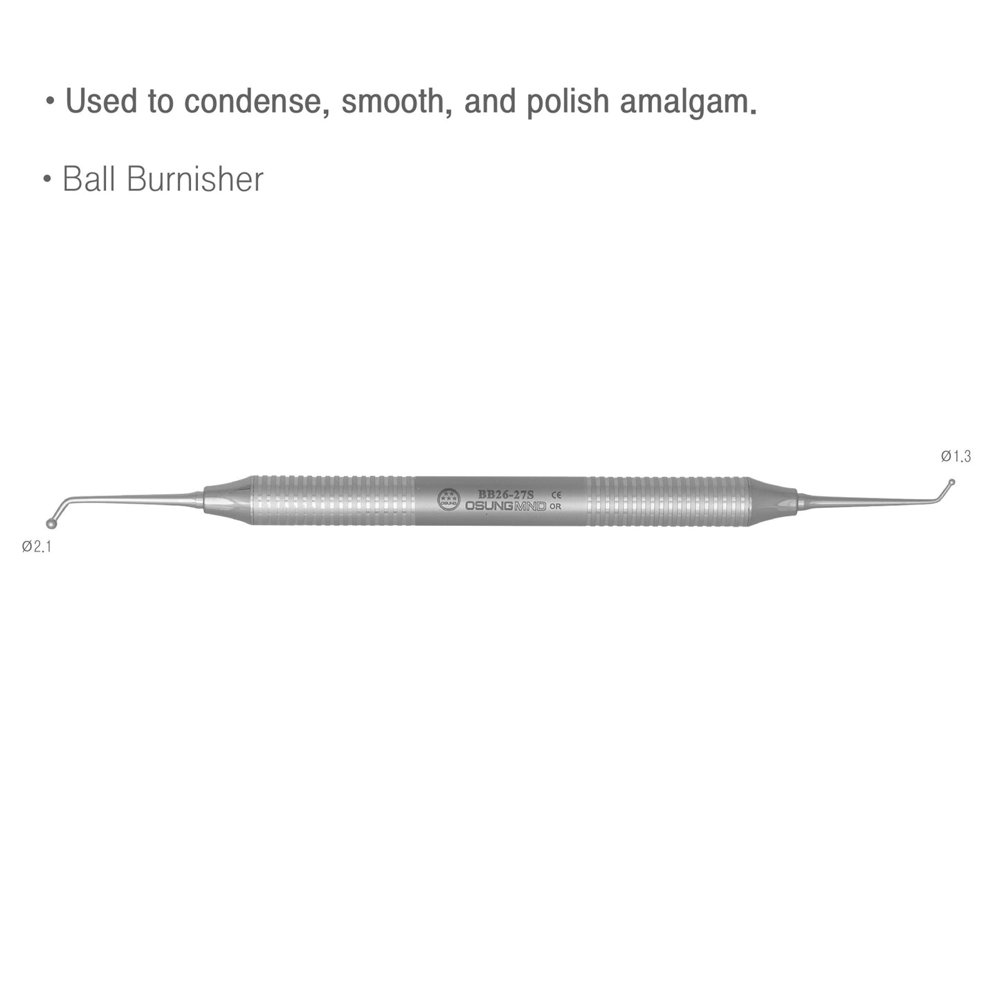 Osung 26/27S Dental Ball Burnisher Premium -BB26-27S - Osung USA