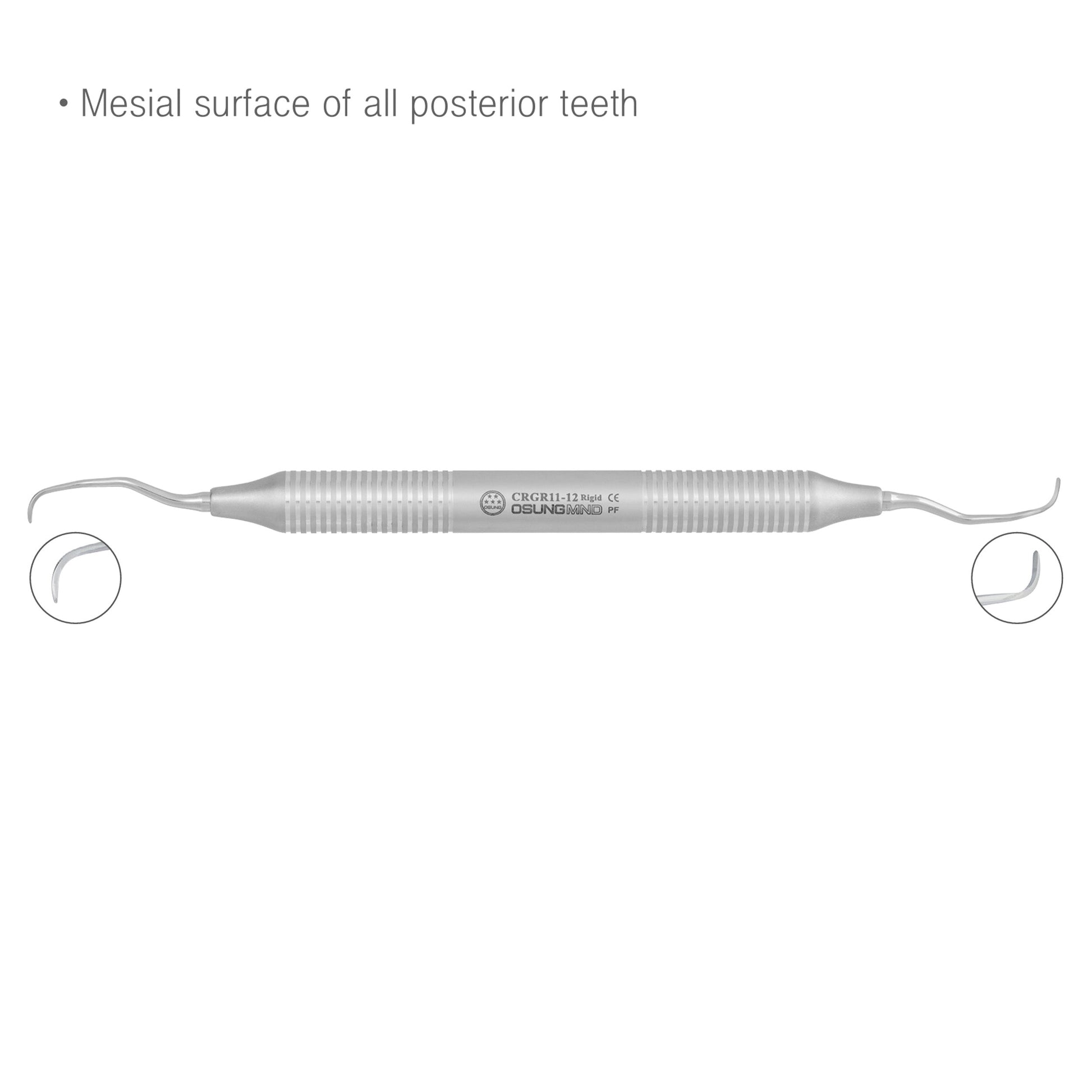 Osung 11/12 Posterior Mesial Dental Gracey Curette Rigid -CRGR11-12 - Osung USA